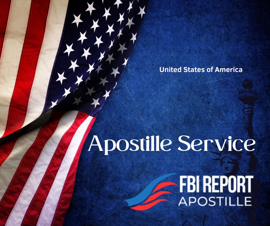 FBI apostille services - Apostille FBI Report