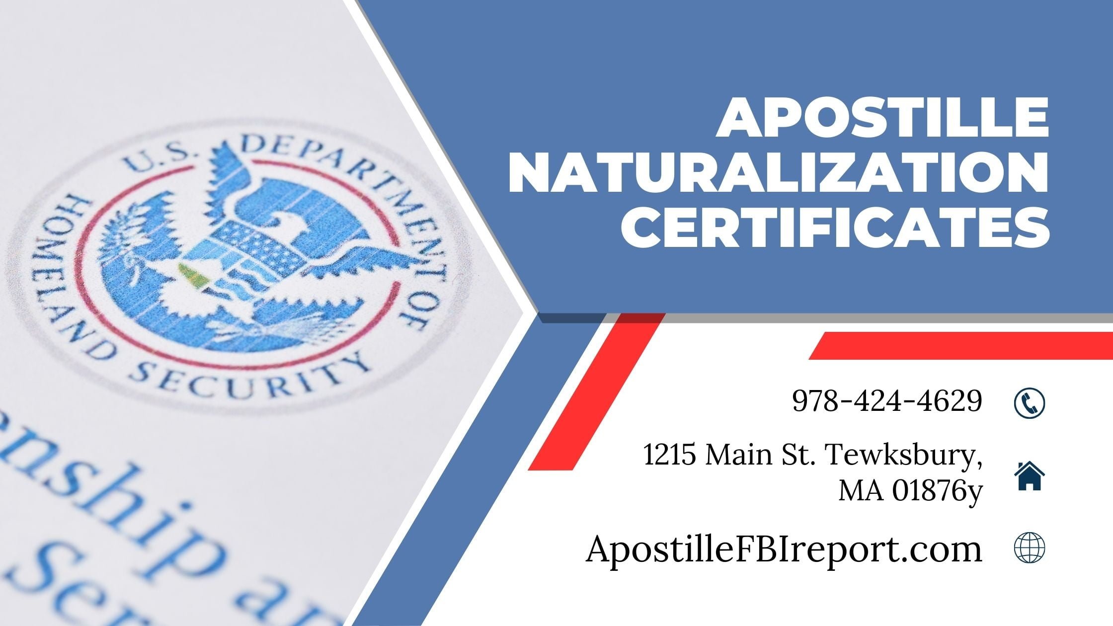 Naturalization Certificate Apostille Service In MA, NH, RI, CA, FL - Apostille FBI Report - Apostille FBI Report